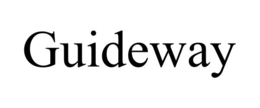 GUIDEWAY trademark