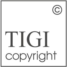 TIGI COPYRIGHT trademark