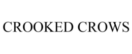 CROOKED CROWS trademark