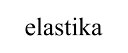 ELASTIKA trademark