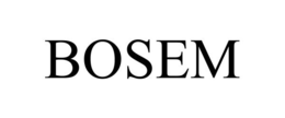 BOSEM trademark
