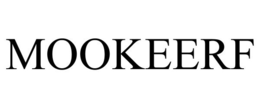 MOOKEERF trademark