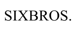 SIXBROS. trademark