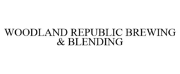 WOODLAND REPUBLIC BREWING & BLENDING trademark
