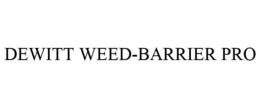DEWITT WEED-BARRIER PRO trademark