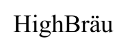 HIGHBRÄU trademark
