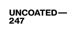 UNCOATED-247 trademark