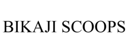 BIKAJI SCOOPS trademark