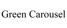 GREEN CAROUSEL trademark
