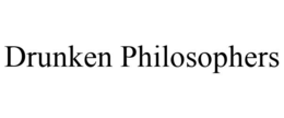 DRUNKEN PHILOSOPHERS trademark