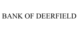 BANK OF DEERFIELD trademark