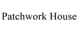 PATCHWORK HOUSE trademark