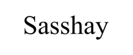 SASSHAY trademark