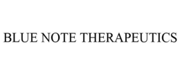 BLUE NOTE THERAPEUTICS trademark
