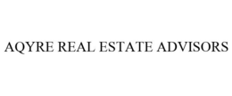 AQYRE REAL ESTATE ADVISORS trademark