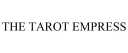 THE TAROT EMPRESS trademark