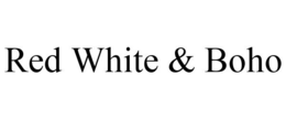 RED WHITE & BOHO trademark