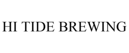 HI TIDE BREWING trademark
