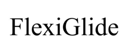 FLEXIGLIDE trademark