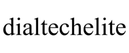 DIALTECHELITE trademark