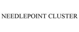 NEEDLEPOINT CLUSTER trademark
