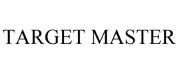 TARGET MASTER trademark