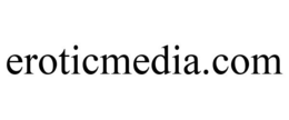 EROTICMEDIA.COM trademark