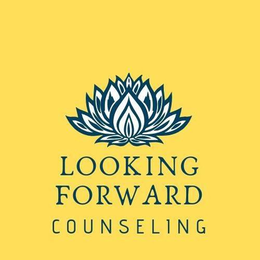 LOOKING FORWARD COUNSELING trademark