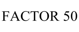 FACTOR 50 trademark