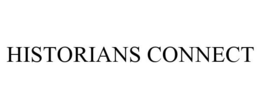 HISTORIANS CONNECT trademark