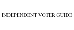 INDEPENDENT VOTER GUIDE trademark