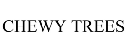 CHEWY TREES trademark
