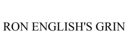 RON ENGLISH'S GRIN trademark