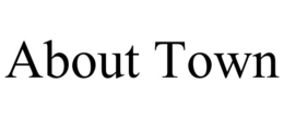 ABOUT TOWN trademark