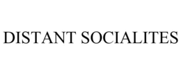 DISTANT SOCIALITES trademark