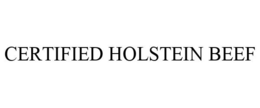 CERTIFIED HOLSTEIN BEEF trademark