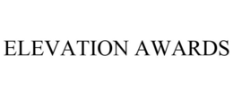 ELEVATION AWARDS trademark