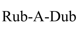 RUB-A-DUB trademark