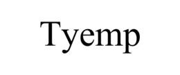 TYEMP trademark
