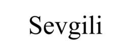 SEVGILI trademark