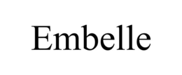EMBELLE trademark