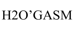 H2O'GASM trademark