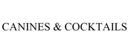 CANINES & COCKTAILS trademark