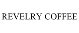 REVELRY COFFEE trademark