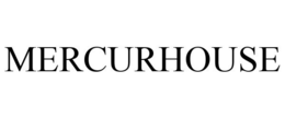 MERCURHOUSE trademark