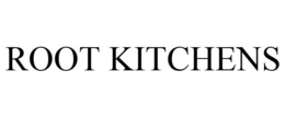 ROOT KITCHENS trademark