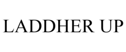 LADDHER UP trademark