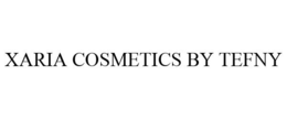 XARIA COSMETICS BY TEFNY trademark