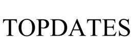 TOPDATES trademark