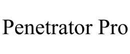 PENETRATOR PRO trademark
